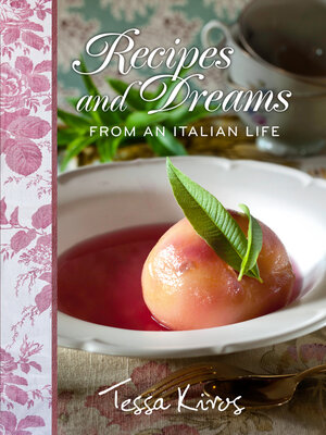 cover image of Recipes and Dreams from an Italian Life